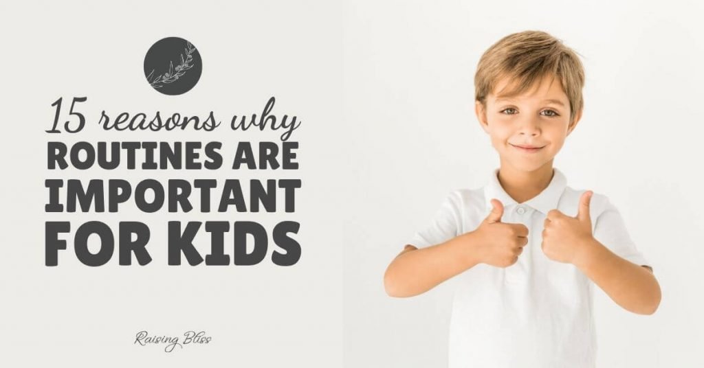 Little boy showing two thumbs up 15 reasons why routines are important for kids by raising bliss