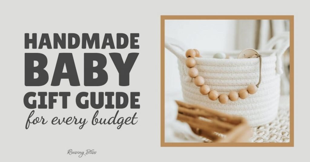 Handmade baby gift guide for every budget by raising bliss