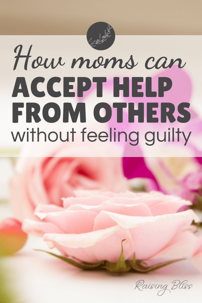 How Moms Can Accept Help From Others
