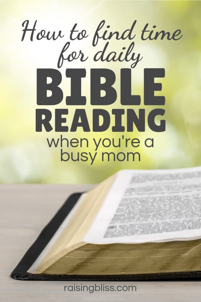 Bible on a table outdoors How to Find Time for Daily Bible Reading as a Busy Mom by Raising Bliss