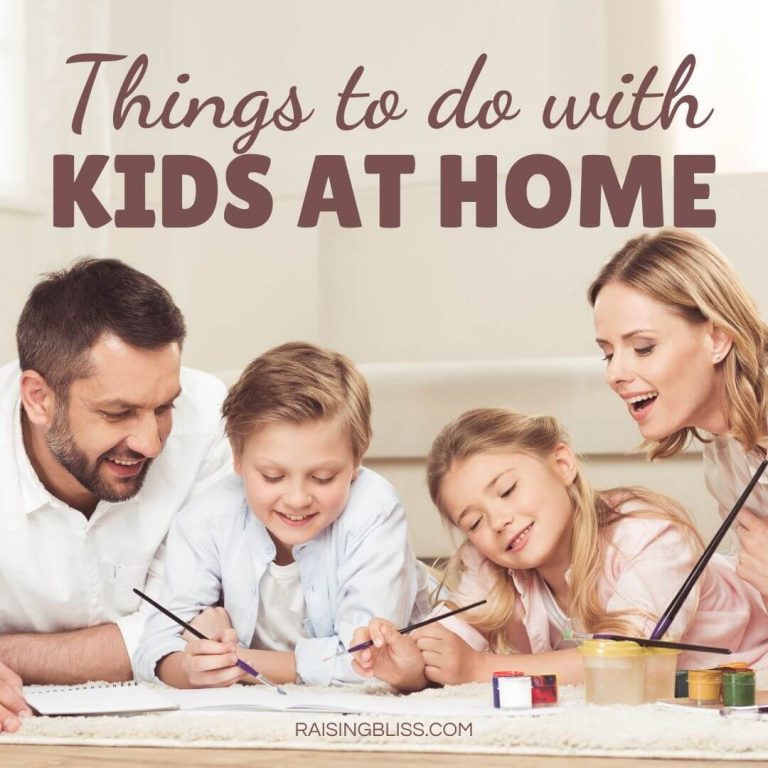 Things to do with Kids at Home