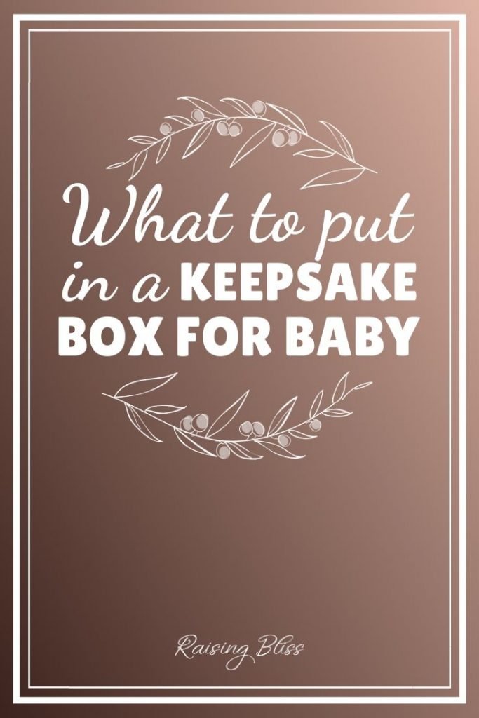 What to put in a baby time capsule box