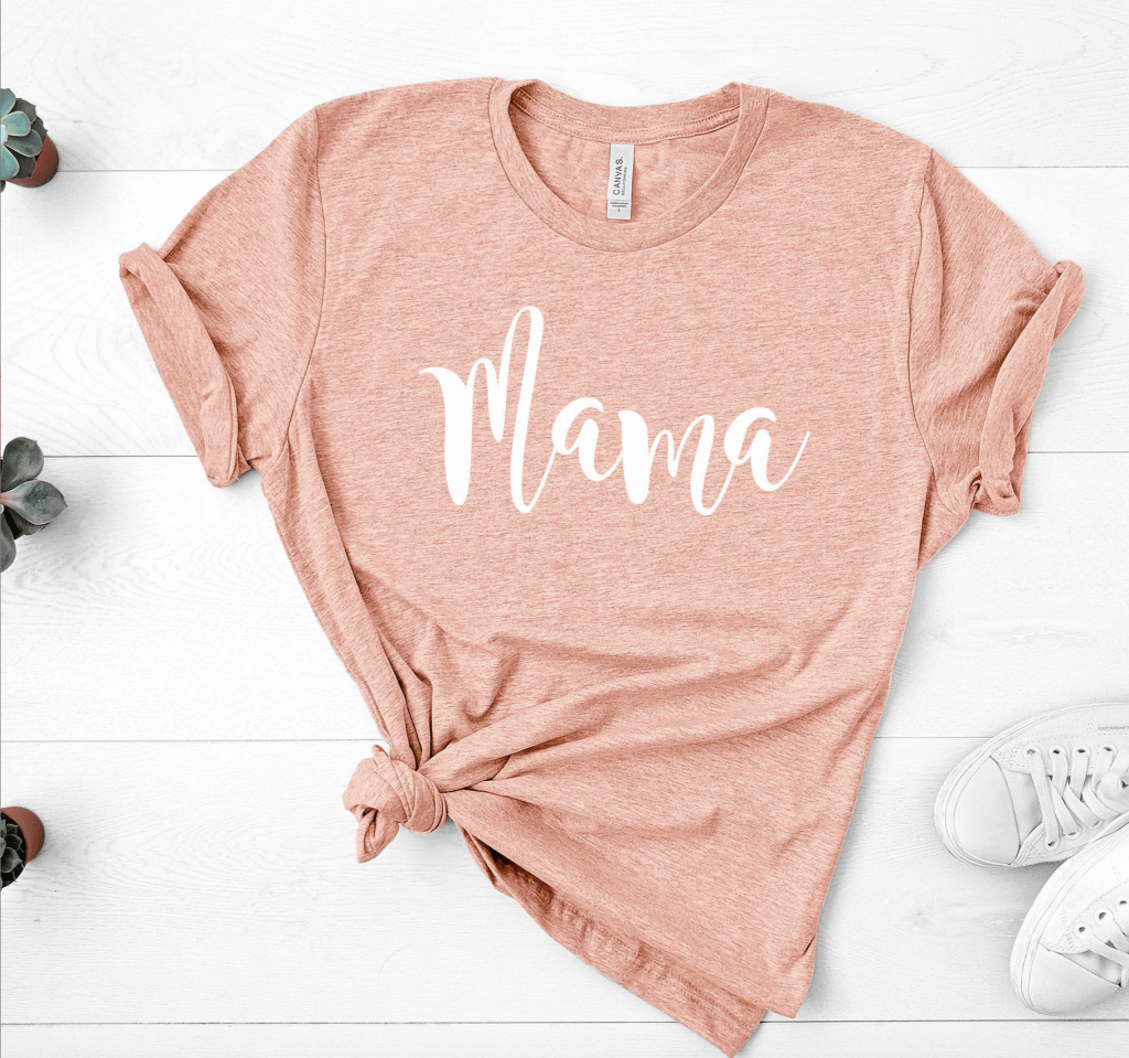 mama t shirt