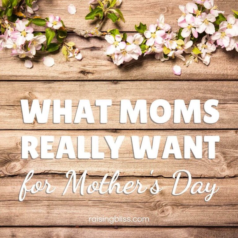 What Moms Really Want for Mother’s Day